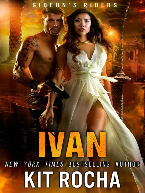 Title details for Ivan by Kit Rocha - Available